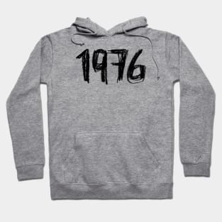 Since 1976, Year 1976, Born in 1976 Hoodie